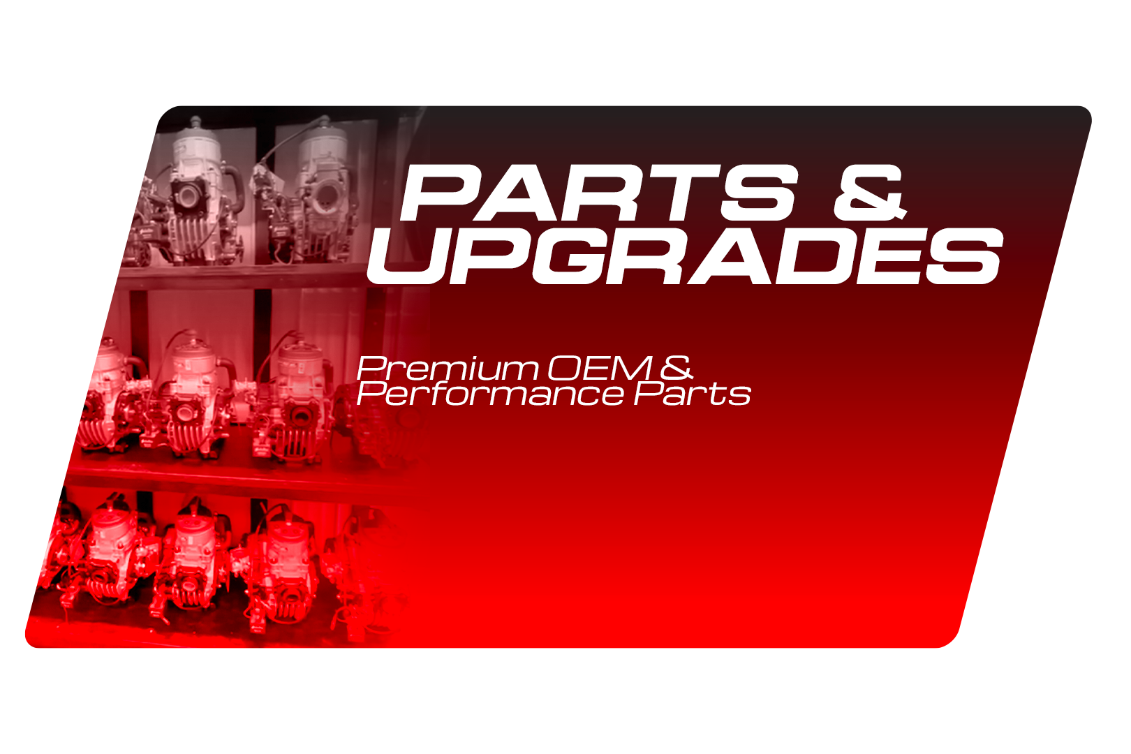 Parts & Upgrades